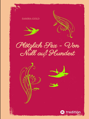 cover image of Plötzlich Sex--Von Null auf Hundert